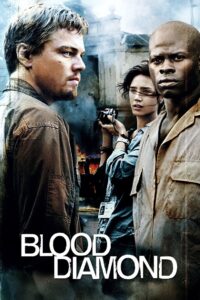 Blood Diamond (2006) เทพบุตรเพชรสีเลือด
